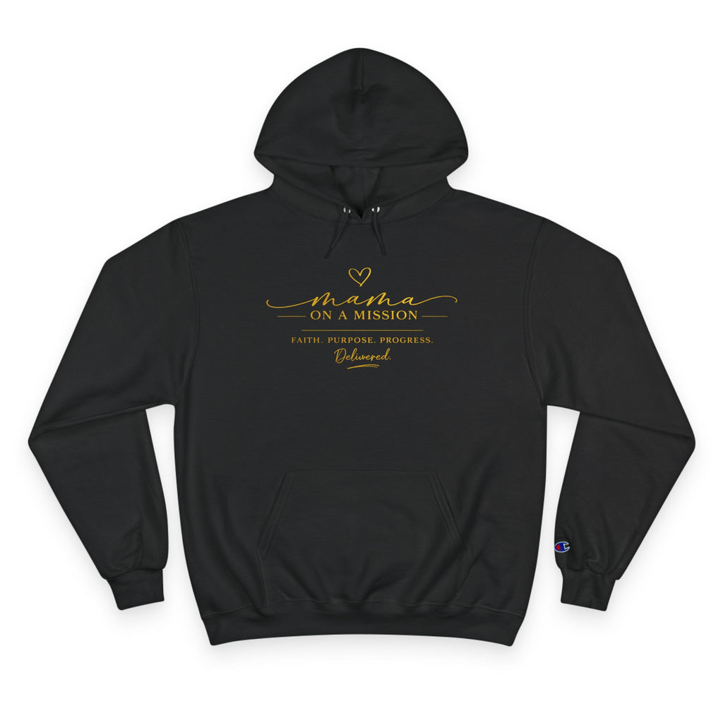 Mama on a Mission Hoodie — Inspirational 'Mama on a Mission' Pullover for Moms