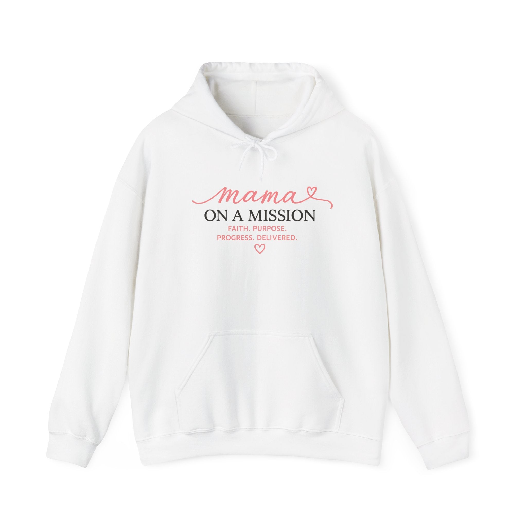 Mama on a Mission Hoodie — 'Mama on a Mission' Inspirational Mom Sweatshirt