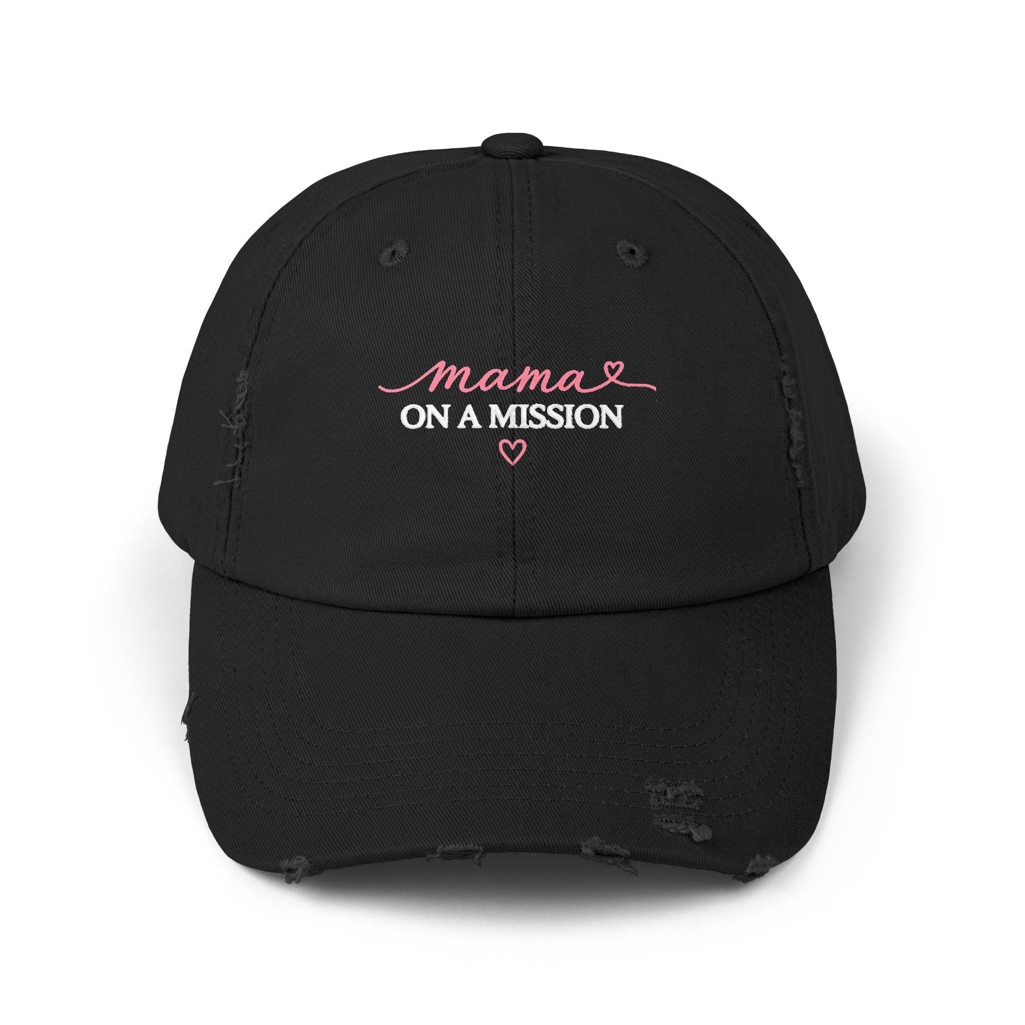 Mama on a Mission Distressed Cap — Embroidered Mom Hat