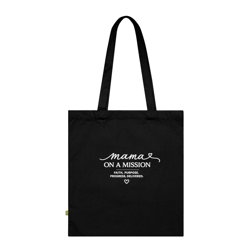 Mama On A Mission Organic Cotton Tote Bag — Inspirational Mom Market Tote