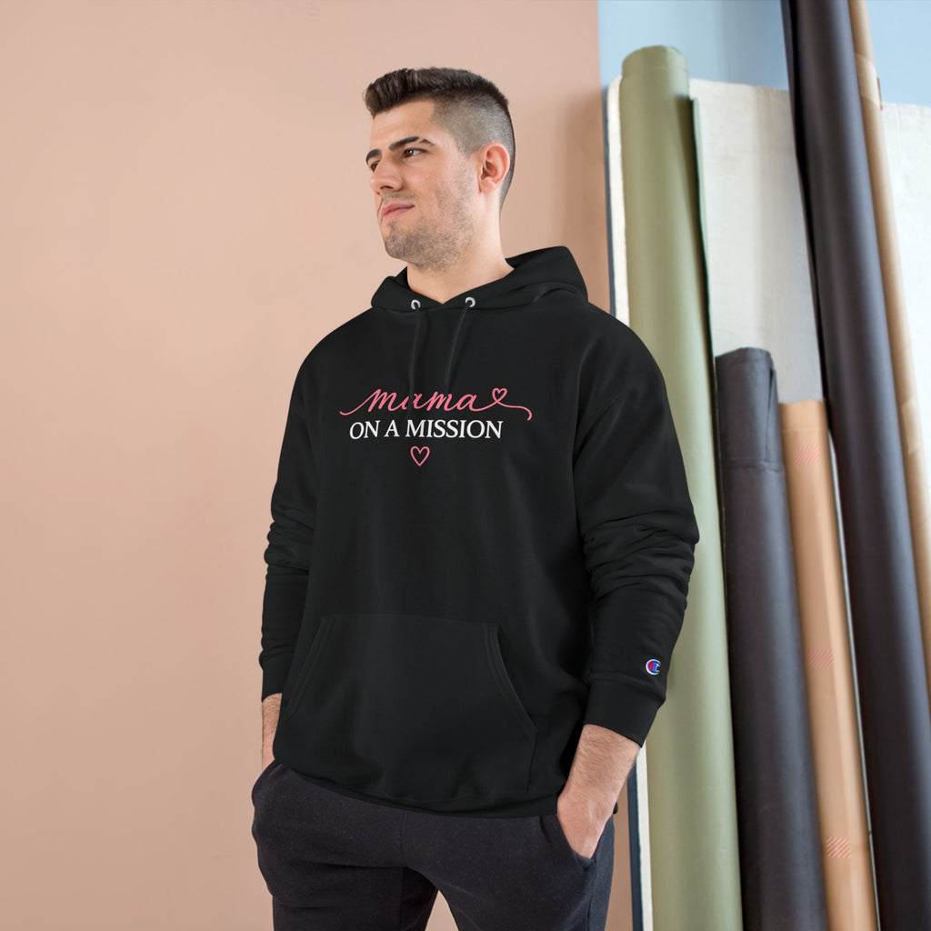 Mama on a Mission Hoodie — Cozy Empowerment Pullover for Moms