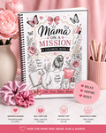✨ Mama On A Mission Coloring Book — Relax, Create & Recharge 💕🦋