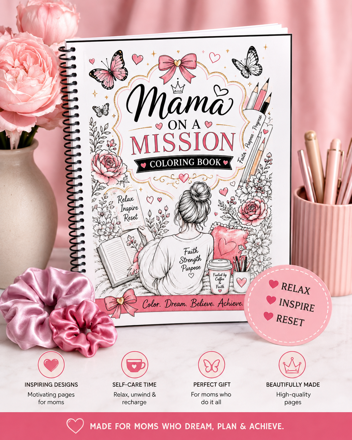 ✨ Mama On A Mission Coloring Book — Relax, Create & Recharge 💕🦋